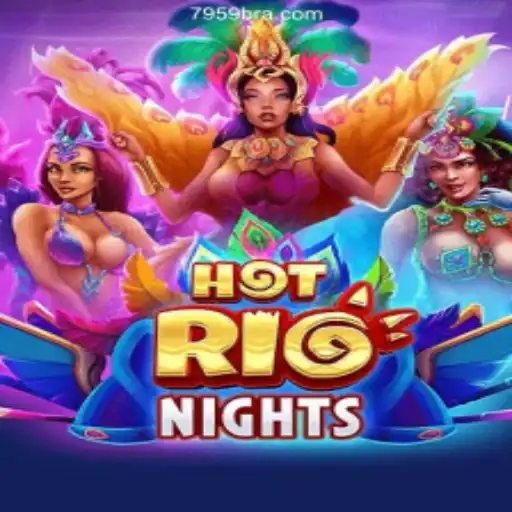 Discover the Allure of HotRioNights: Your Guide to the Ultimate Online Slots Experience on 7959.COM Platform